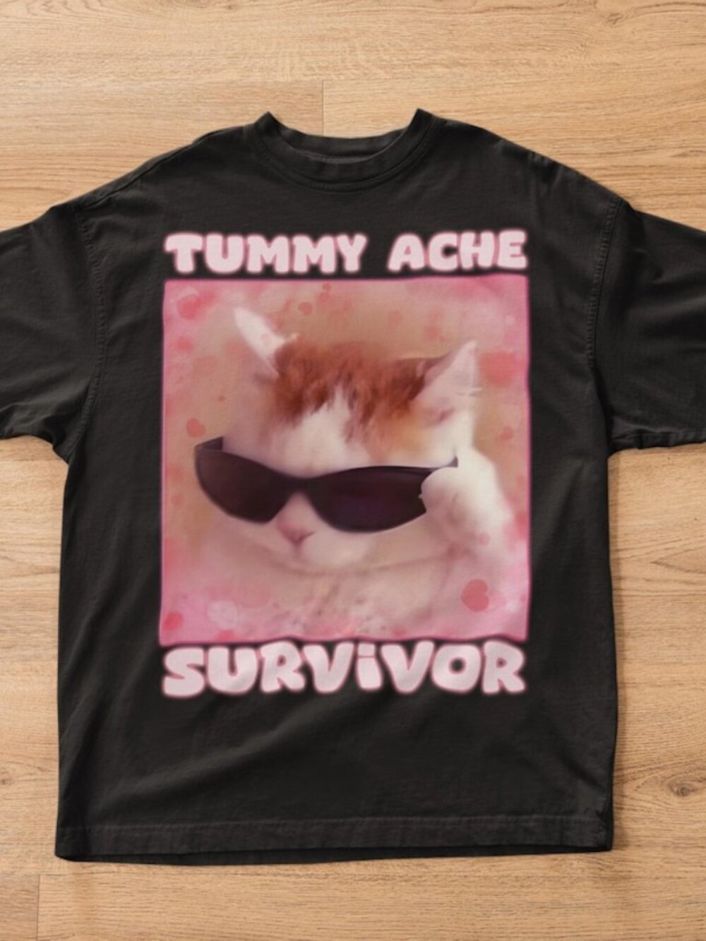 Tummy Ache Survivor Funny Cat Meme T-shirt, Gift for her, Silly Cats Tee Shirt